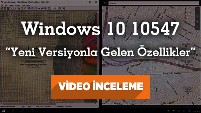 Windows 10 10547 inceleme “Windows 10’un yeni sürümü ve yenilikleri”
