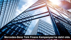 Mercedes-Benz Türk Finans Kampanyası’na dahil oldu