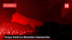 Vespa Elettrica Motobike İstanbul’da!